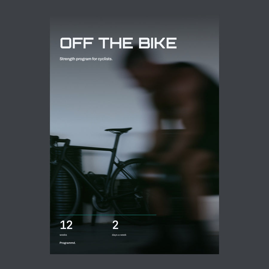 Off the Bike cover: twelve weeks, two days a week.