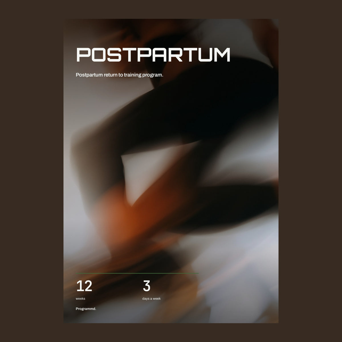 Postpartum: 12-Week Return to Training cover
