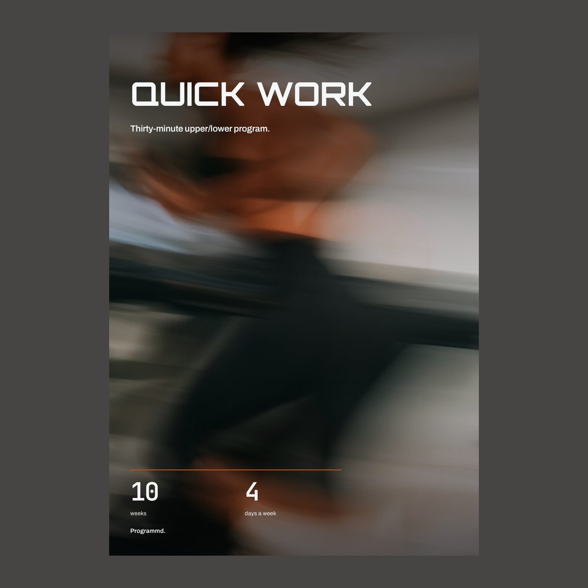 Quick Work: 10-Week Short Sessions cover