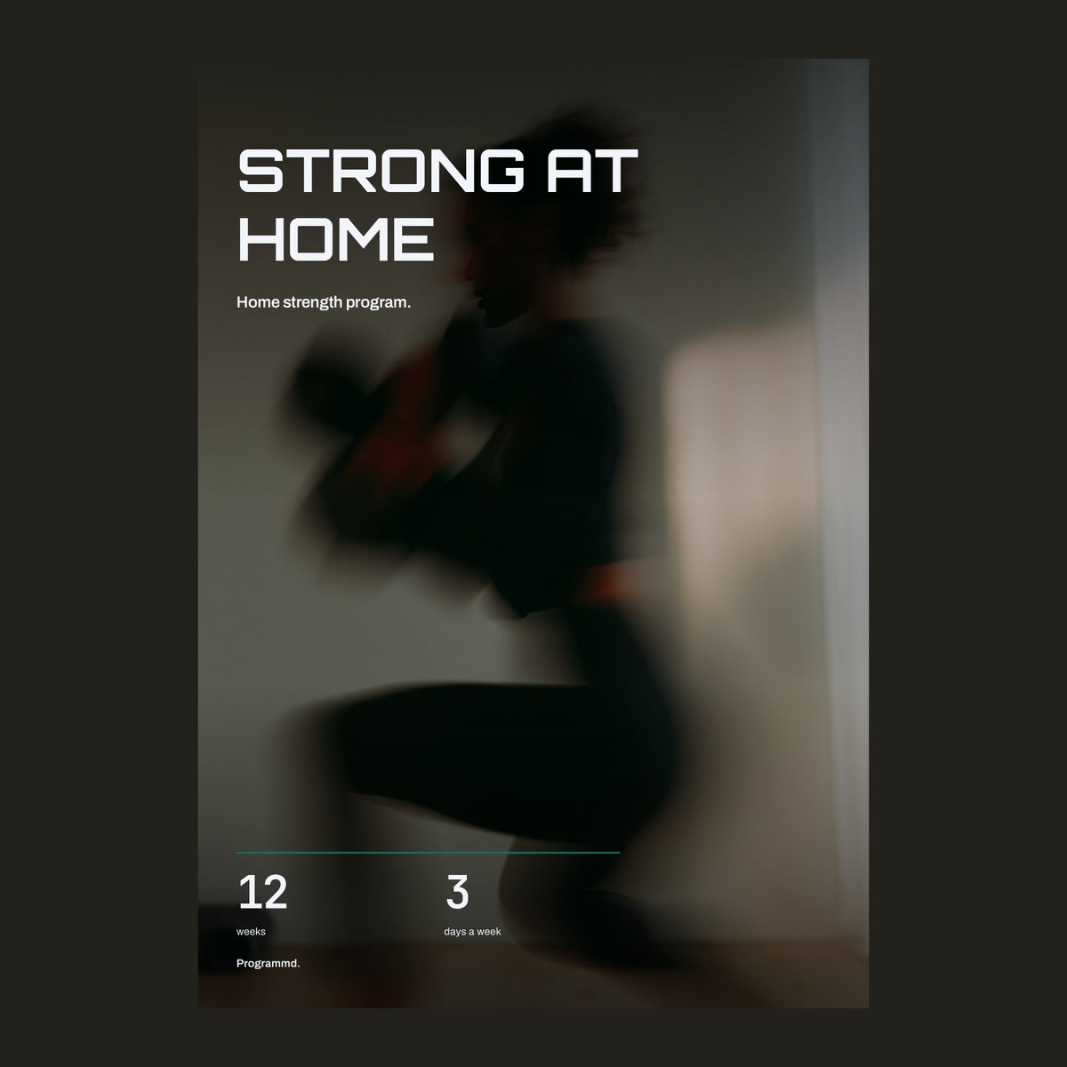 Strong at Home cover: twelve weeks, three days a week.